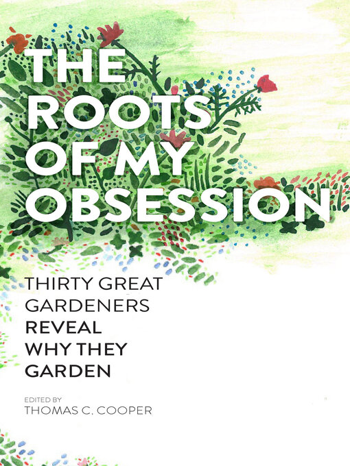 Title details for The Roots of My Obsession by Thomas C. Cooper - Available